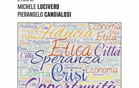 Attraversare la crisi. Cambiamenti e opportunità tra minaccia e progresso (a cura di) Pierangelo Cangialosi, Michele Lucivero